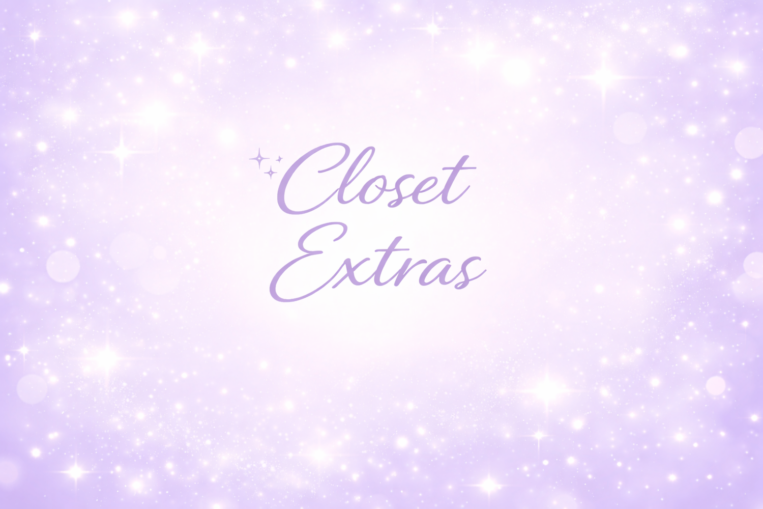 Pop Up Closet Extras